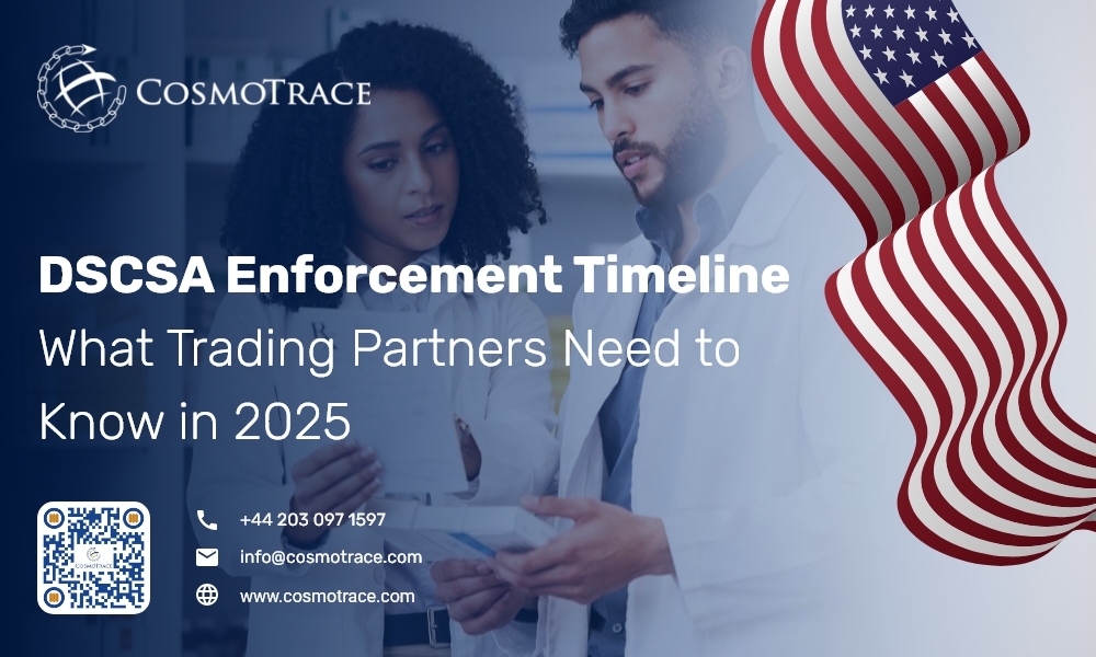 DSCSA Enforcement Timeline: What Trading Partners Need to Know in 2025
