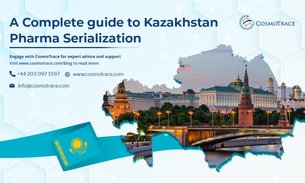 A Complete guide to Kazakhstan Pharma Serialization