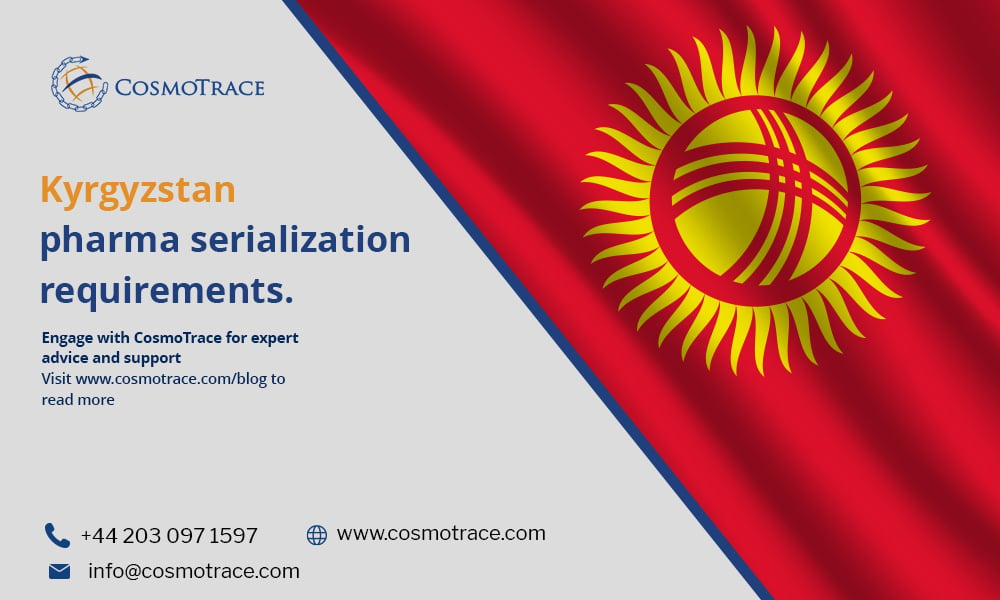 kyrgyzstan pharma serialization requirements
